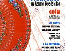 XXXII Festival Flamenco de Coín. XXV Memorial Pepe de la Isla